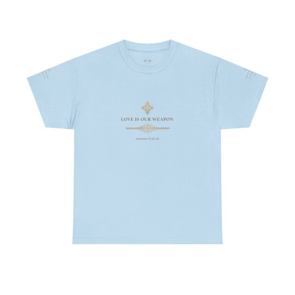 T-Shirt I Love is our weapon I Unisex I Diverse kleuren I Casual - Afbeelding 12