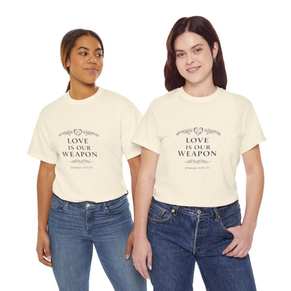 T-Shirt I Love Is Our Weapon I Dames I Casual Diverse kleuren - Afbeelding 5