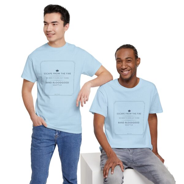 T-Shirt I Unisex I 'Escape from the Fire' I No need I Bloodgood I Diverse kleuren - Afbeelding 13