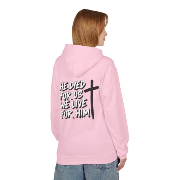 Hoodie I He died for us we live for Him I Unisex I Dagelijks comfort I Meerdere kleuren - Afbeelding 3