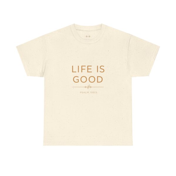 T-Shirt I Life is Good I Unisex I Casual I Cadeau - Afbeelding 7