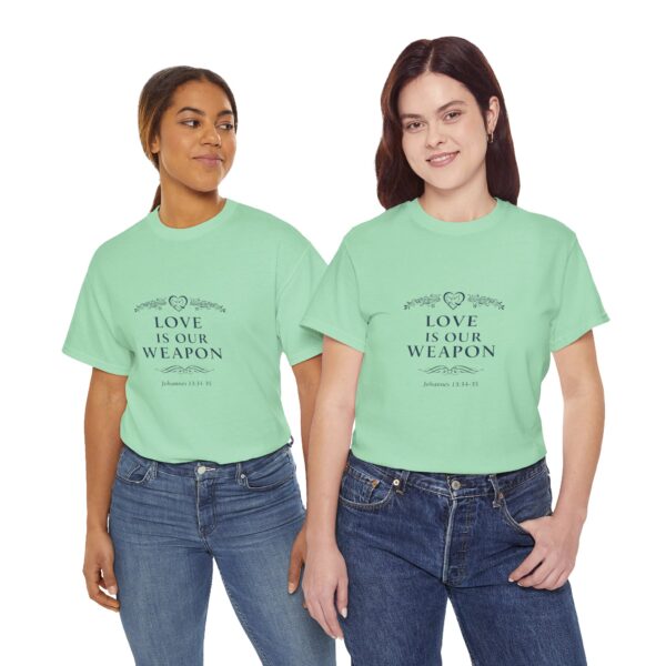 T-Shirt I Love Is Our Weapon I Dames I Casual Diverse kleuren - Afbeelding 8